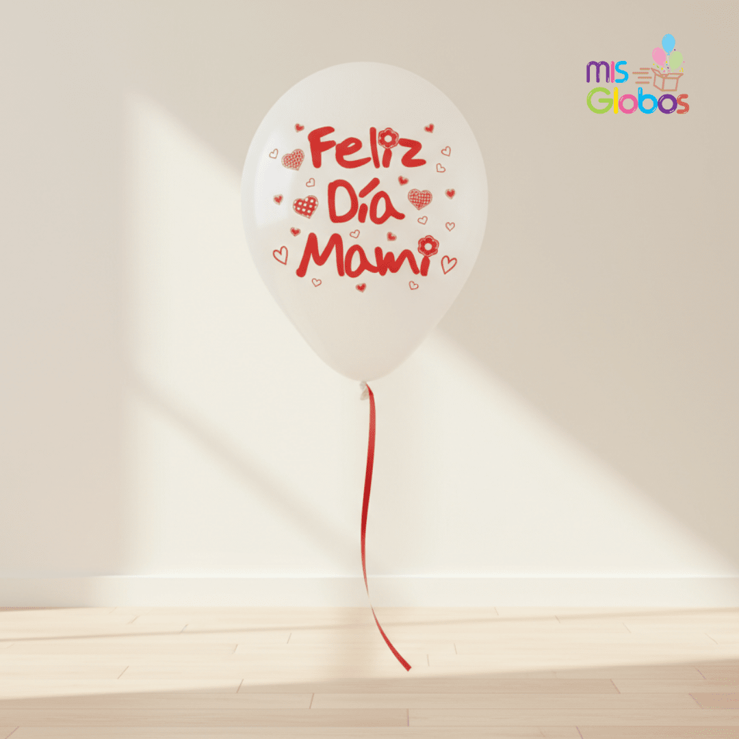 Globo látex Feliz Día Mami - Mis Globos