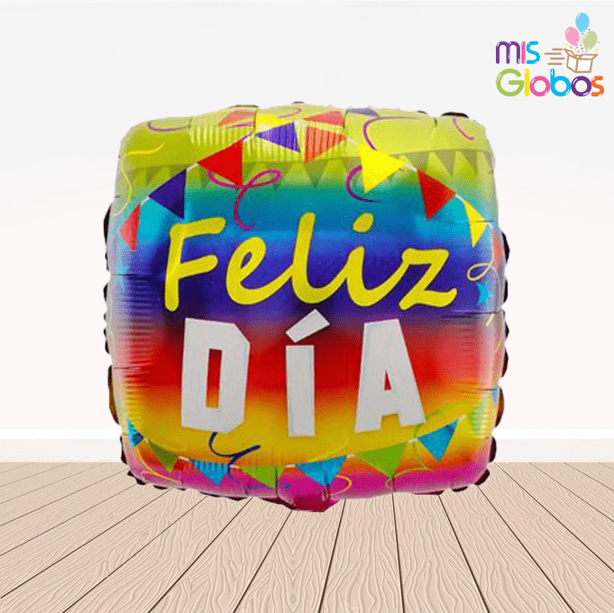 Globo mylar cuadrado Feliz Día