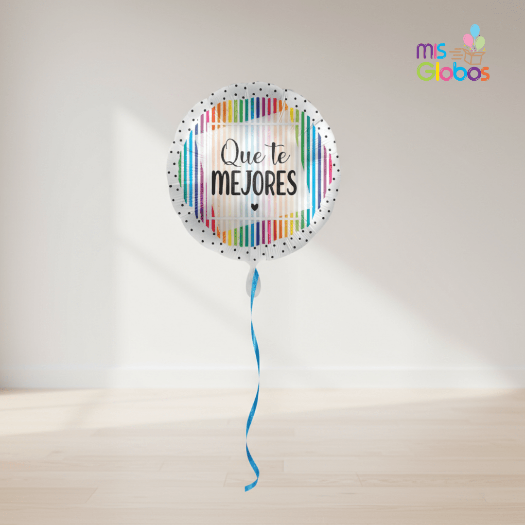 Globo mylar Que te Mejores