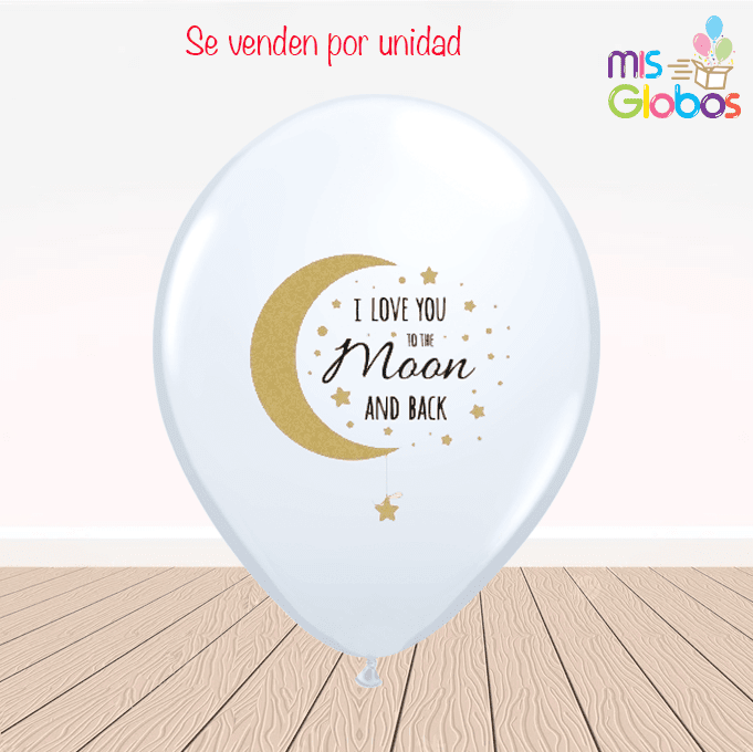 Globos látex I love you to the moon and back