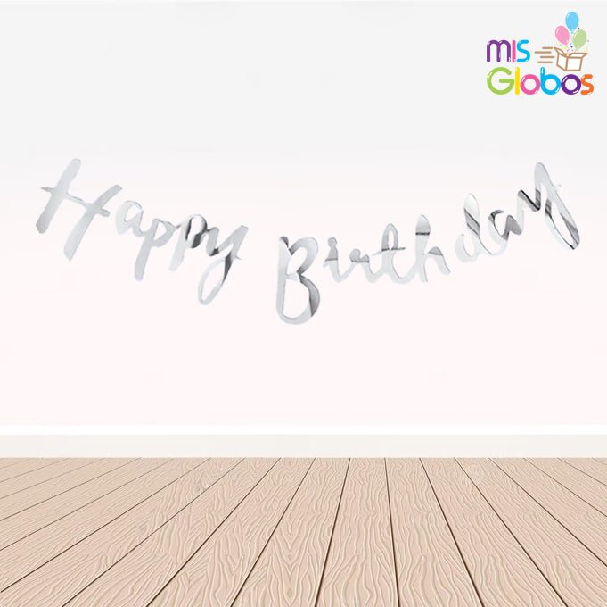 Guirnalda Happy Birthday Plata - Mis Globos