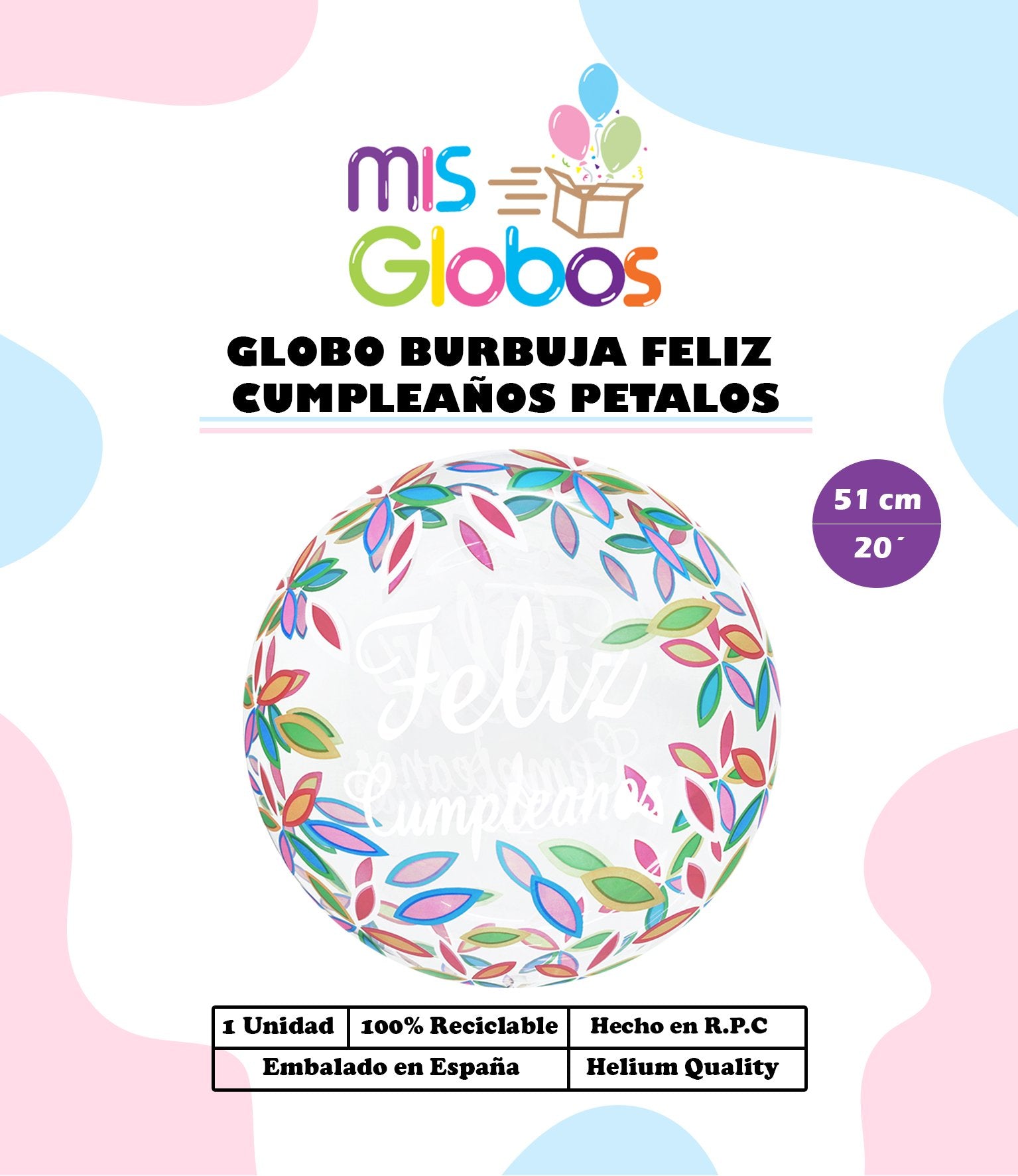 Decoburbuja de 51 Cm. Feliz Cumpleaños Pétalos - Mis Globos