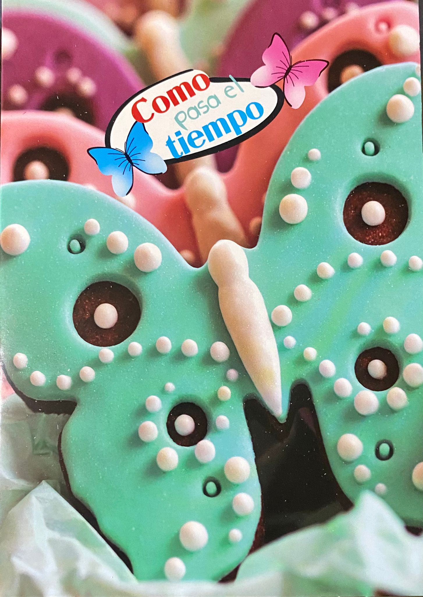 Tarjeta Cómo pasa el tiempo - Mis Globos