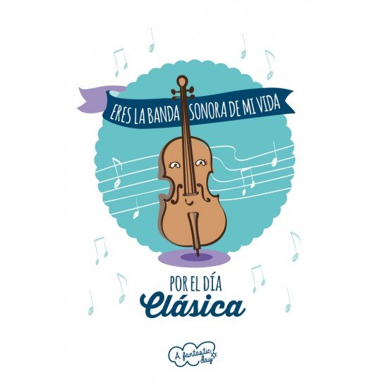 Tarjeta Eres la banda sonora de mi vida... - Mis Globos