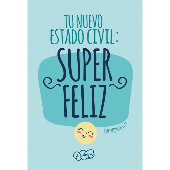 Tarjeta Tu nuevo estado, Super Feliz - Mis Globos