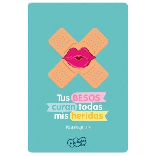Tarjeta Tus besos curan, todas mis heridas - Mis Globos